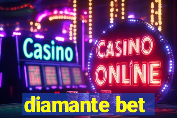 diamante bet